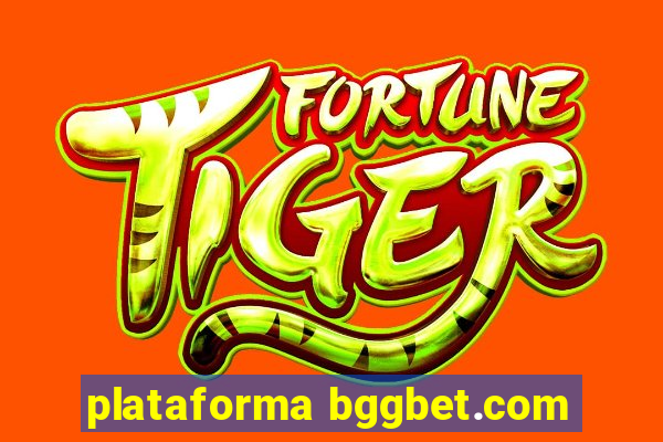 plataforma bggbet.com